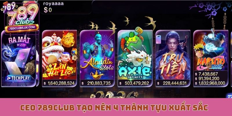 CEO 789Club tạo nên 4 thành tựu xuất sắc