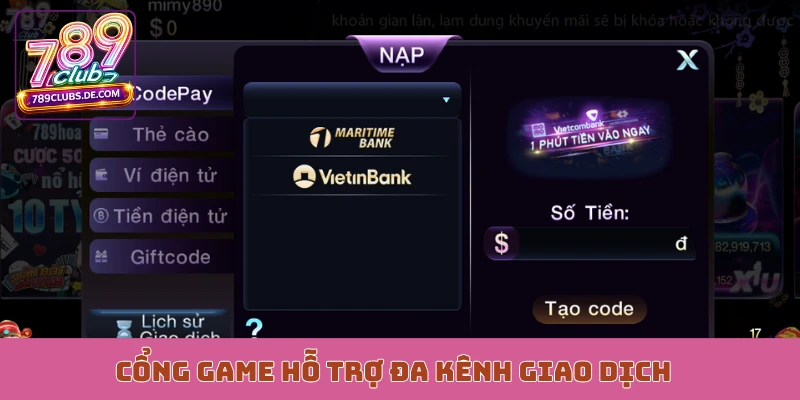 Cổng game hỗ trợ đa kênh giao dịch