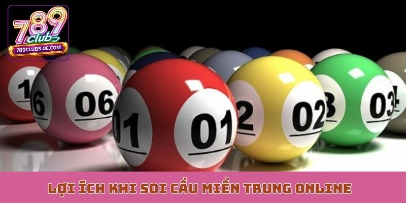 Lợi ích khi soi cầu miền Trung online