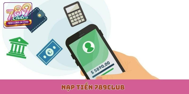 Nạp tiền 789club